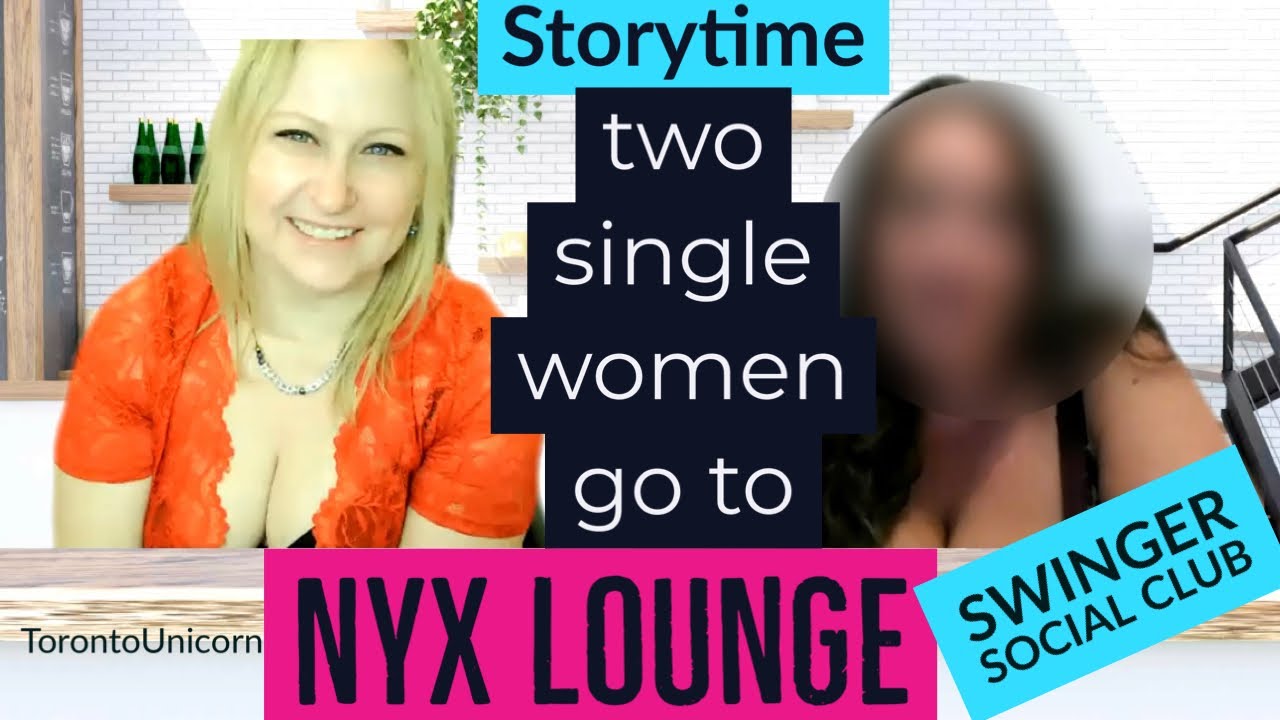 Two single women went to NYX Lounge *swinger sex and social club* THIS is what happened (storytime) image