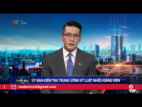 Video Ủy ban Kiểm tra Trung ương kỷ luật nhiều đảng viên |... - youtube