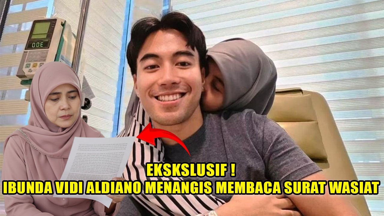 MENGEJUTKAN❗IBUNDA VIDI ALDIANO TAK KUASA MENANGIS, SAAT BACA PESAN SURAT WASIAT TERAKHIR ALMARHUM❓❗
