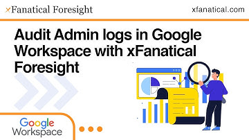 How to Automatically Audit Google Workspace Admin Logs