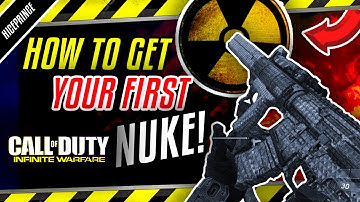 INFINITE WARFARE NUKE! - HOW TO GET A NUKE! - Everything you need to know (COD IW)