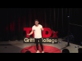 Doing What Scares You | Rob Lipsett | TEDxGriffithCollege