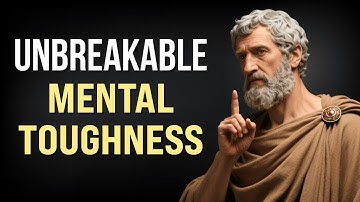 Build UNBREAKABLE Mental Toughness 10 Lessons from Marcus Aurelius | Stoicism