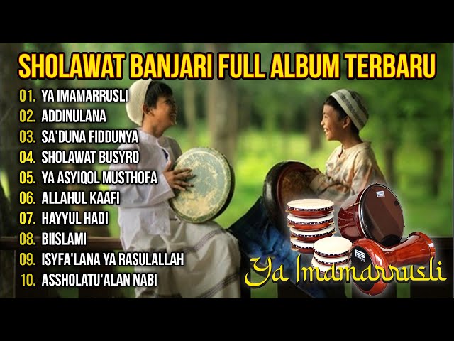 Sholawat Banjari Full Album PENYEJUK HATI || Ya Imamarrusli - Full Album Sholawat Terbaru class=