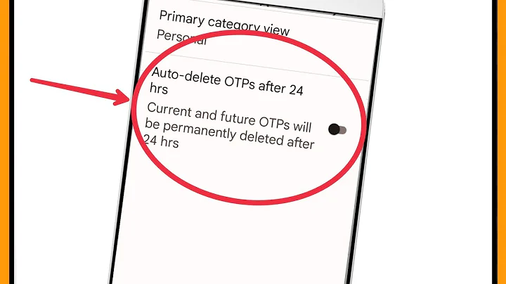 Turn ON Auto delete OTPs after 24 hrs in Google Messages App