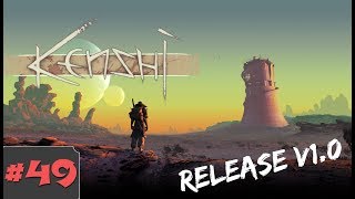Let's Play Kenshi #49 | To World's End