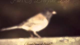 CloudBound - Part Of Everyone Else (Obscure/Abstract Beat)