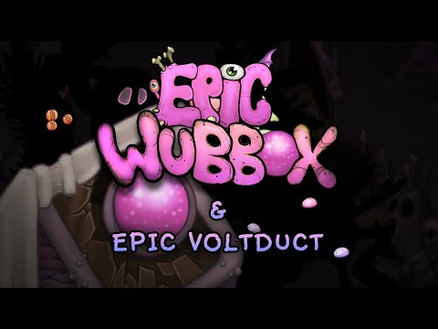My Singing Monsters - Epic Wubbox & Epic Voltduct (Mirror Island Second Anniversary!)