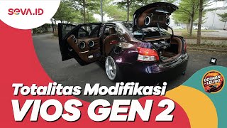 Modifikasi Toyota Vios Gen 2 | Totalitas | Godaan Lelaki Eps.73