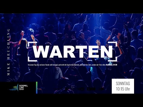 GOTTESDIENST | Warten