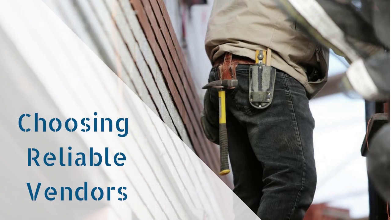 Choosing Reliable Vendors: Why It’s Important | Contra Costa Property Management