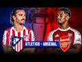 Atletico Arsenal Forcément Un Match Chiant 