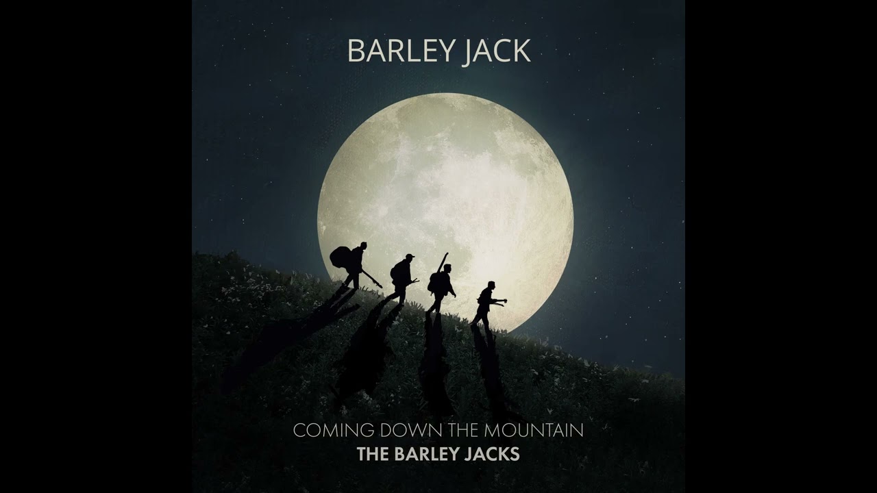 Watch Barley Jack on YouTube Watch Barley Jack on YouTube