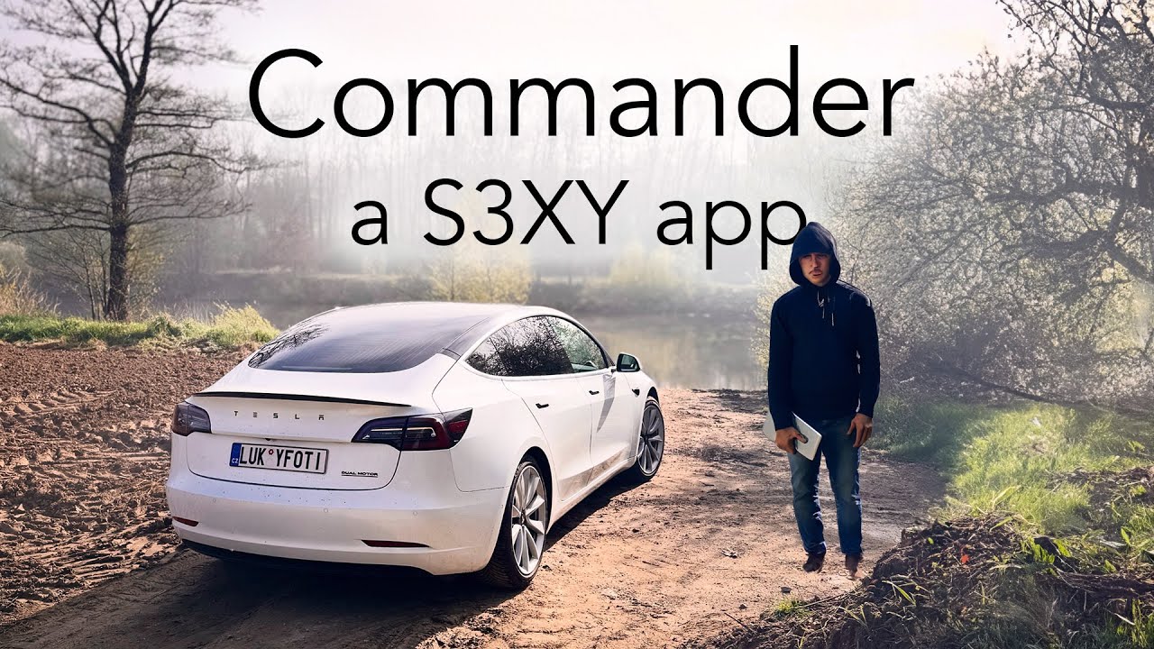 Commander a S3XY app - hackni svojí Teslu a udělej jí chytřejší 👌