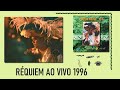 ARLINDO JUNIOR 1996 - REQUIEM AO VIVO