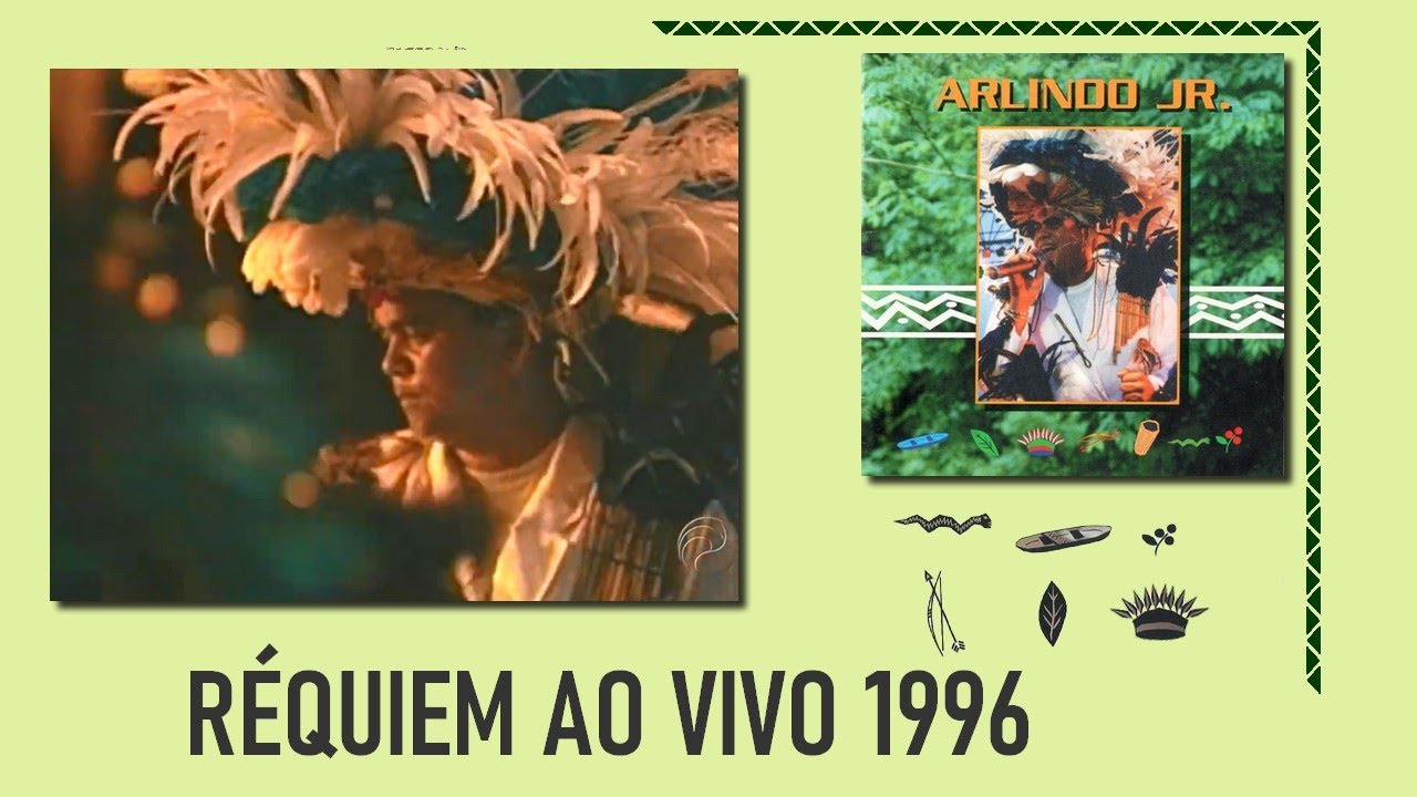 ARLINDO JUNIOR 1996 - REQUIEM AO VIVO