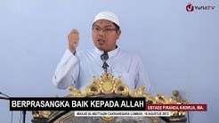 Khutbah Jum'at: Kiat Hidup Sukses dengan Berprasangka Baik kepada Allah - Ust. Firanda Andirja, MA.  - Durasi: 22:45. 