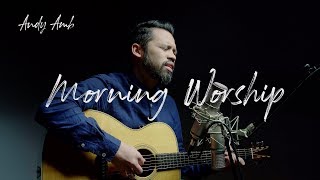 Morning worship with Andy Ambarita