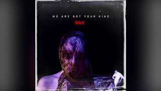 Slipknot - Not Long For This World