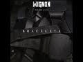 Mignon    bracelets ft medmo  mar cric  clip officiel