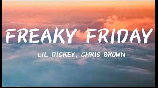 Lil Dicky - Freaky Friday ft. Chris Brown (Lyrics)