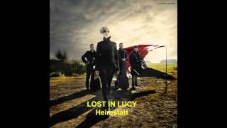 Video thumbnail of "LOST IN LUCY - Heimstatt"