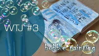 Wreck This Journal / Уничтожь меня №3 - bubble painting