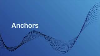 Introduction To Anchors - Fall 2020 Pro. Abigail Zhang