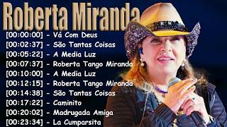 💥 Roberta Miranda Ultimate Hits 2026 🎧 Best Songs | Sertanejo Playlist Viral