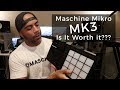 Maschine Mikro MK3 - Is It Worth It? Should I buy this?