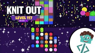 Knit Out Level 117 | Very Hard | Walkthrough | No Boosters