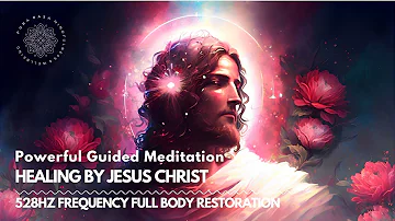 Healing Meditation With Jesus Christ, 528Hz Waterfall Cleanse