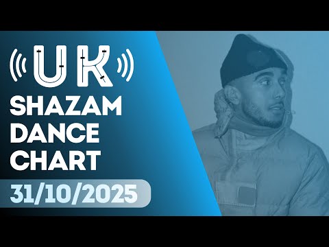 🇬🇧 SHAZAM UK DANCE CHART (31/10/2025) | TOP-40 & NEW-ENTRIES OVERVIEW