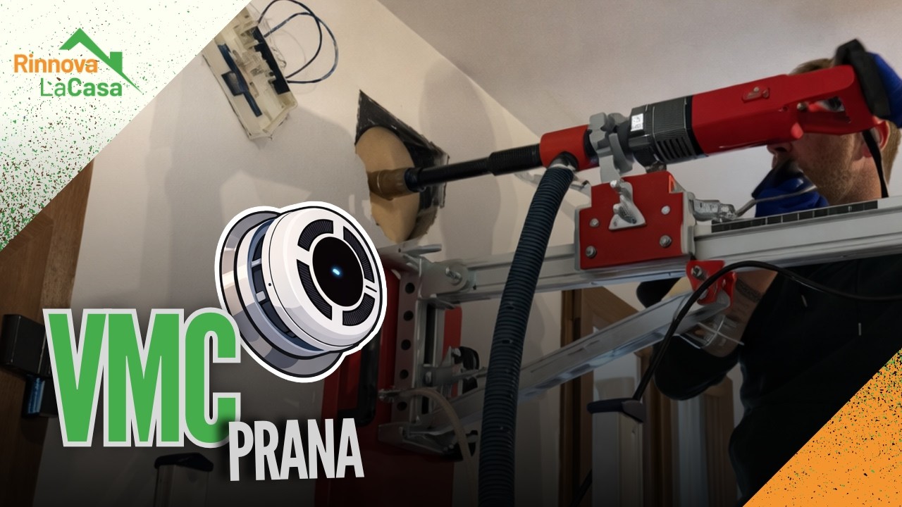 Installazione VMC PRANA passo passo | Rinnova la casa