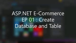 ASP NET E Commerce System EP 01  Create Database and Table Large