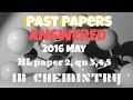 2016 May HL paper 2 Qu3,4,5 [IB Chemistry] ANSWERED/SOLUTIONS/SOLVED