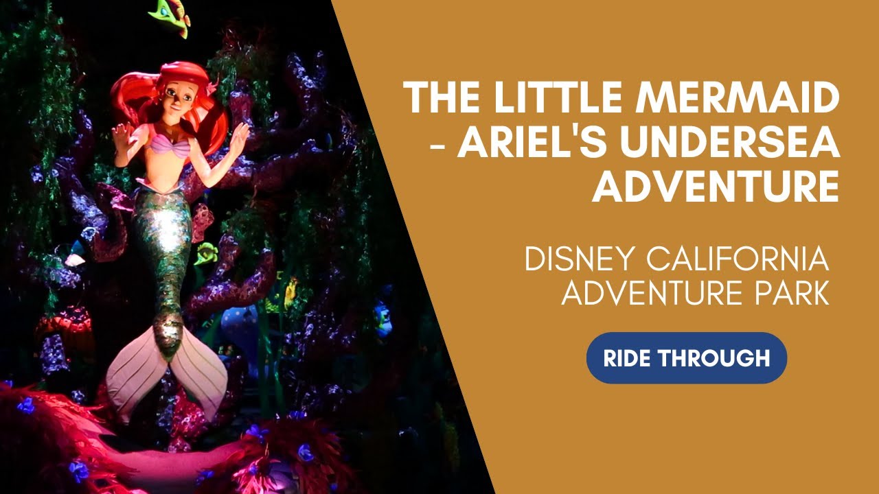 The Little Mermaid - Ariel's Undersea Adventure POV Ride Through ...
