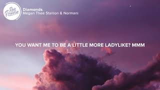 Megan Thee Stallion & Normani - Diamonds (Lyrics)