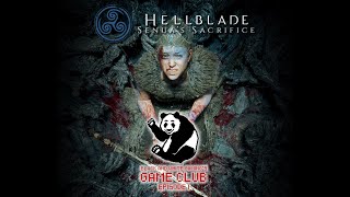 BWG Game Club: Hellblade Senuas Sacrifice - Episode 1