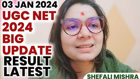 🔥Big News🔥UGC NET DEC 2023 Result Out | UGC NET Dec 2023 Answer Key Problem Solved | Shefali Mishra