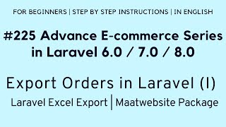 #225 Laravel E-commerce | Laravel Excel Export | Export Orders in Laravel (I) | Maatwebsite Laravel