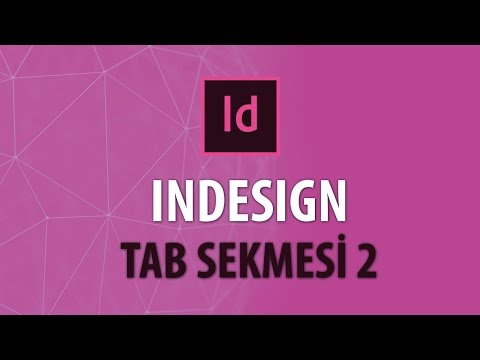 Video: InDesign'da nasıl sekme eklerim?