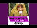 Main lajpalan de lar lagiyan