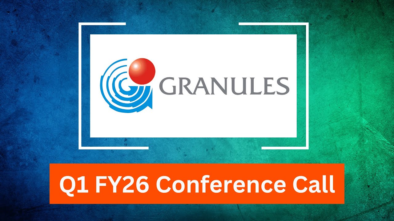 Granules India Q1 FY26 Concall: Pharma Growth, Earnings Highlights & Expansion Outlook