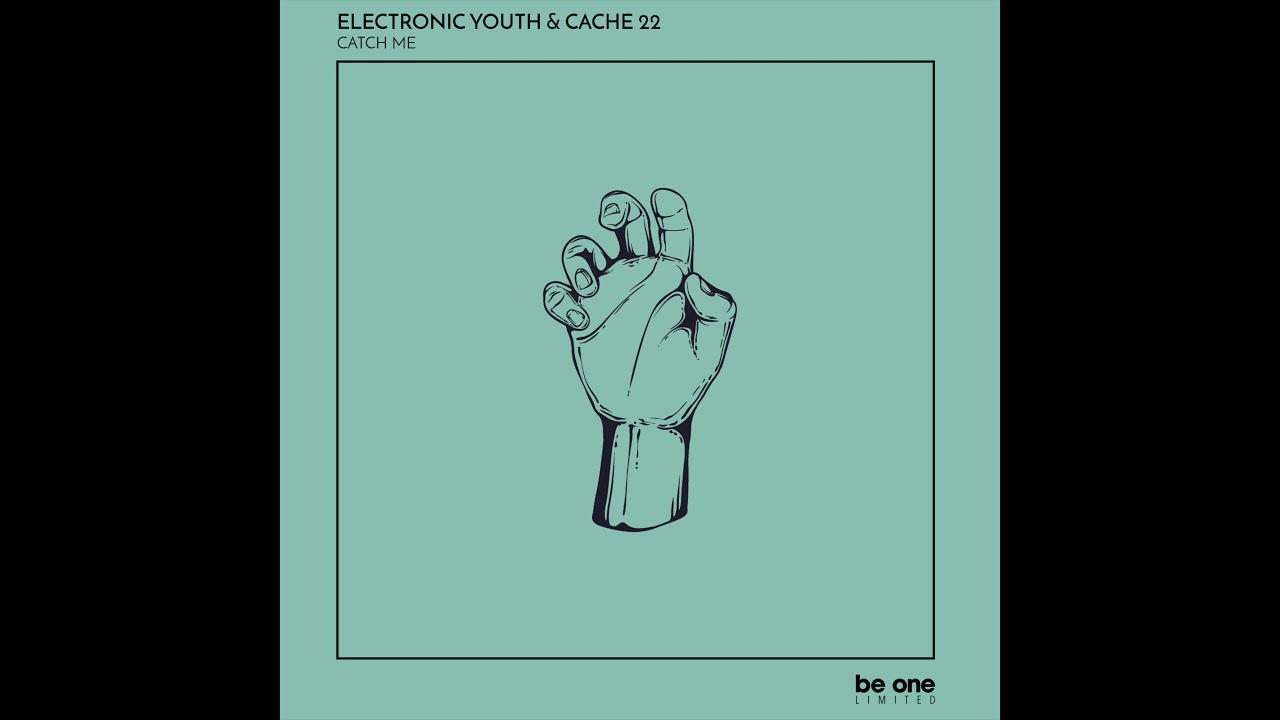 Guarda Electronic Youth,Cache 22 - Catch Me (Original Mix) su YouTube Guarda Electronic Youth,Cache 22 - Catch Me (Original Mix) su YouTube