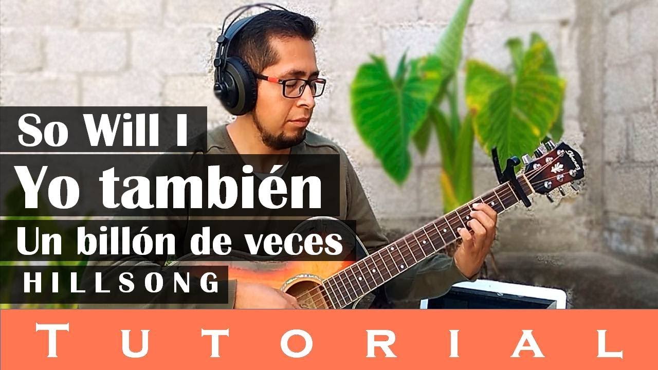 Yo también / So will I / Un billón de veces (Tutorial guitarra) - YouTube