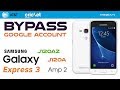 Bypass Google Account Galaxy Express 3 J120A (AT&T) Galaxy Amp 2 J120AZ(Cricket) Remove FRP