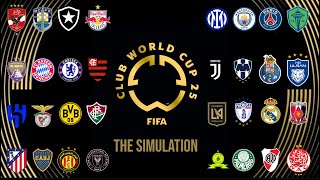 2025 FIFA Club World Cup | The Simulation