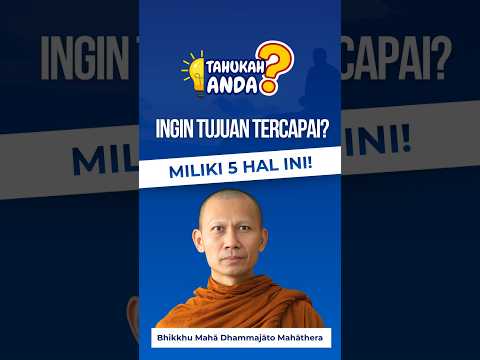Apa yang harus dimiliki agar tujuan kita benar-benar tercapai?