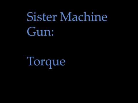Sister Machine Gun